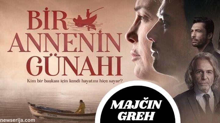 MAJČIN GREH Za Gledanje