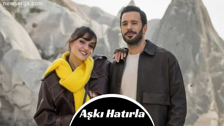Aşkı Hatırla Hit Serije