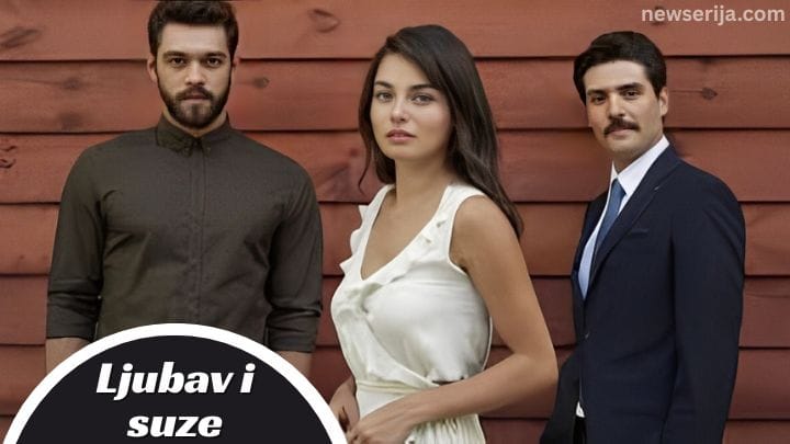 Ljubav i suze Hit Serija