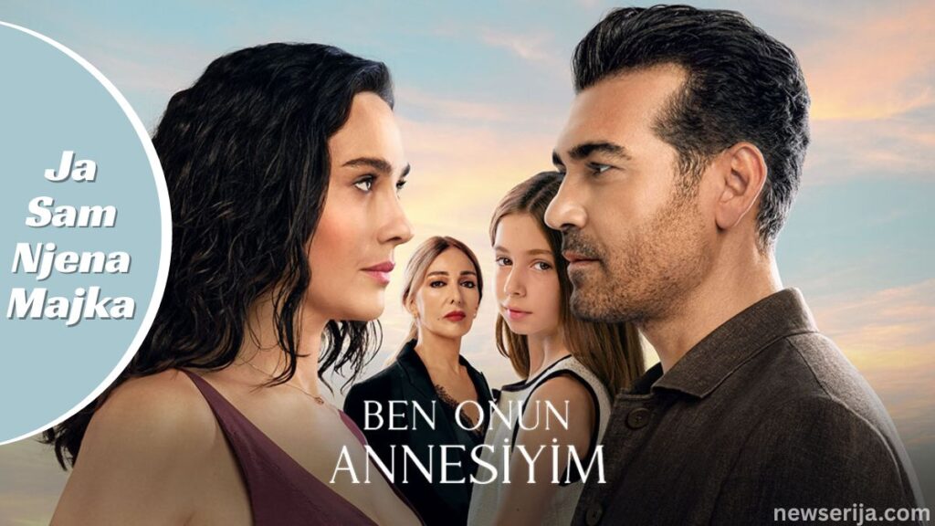 Ben Onun Annesiyim Hit Serija