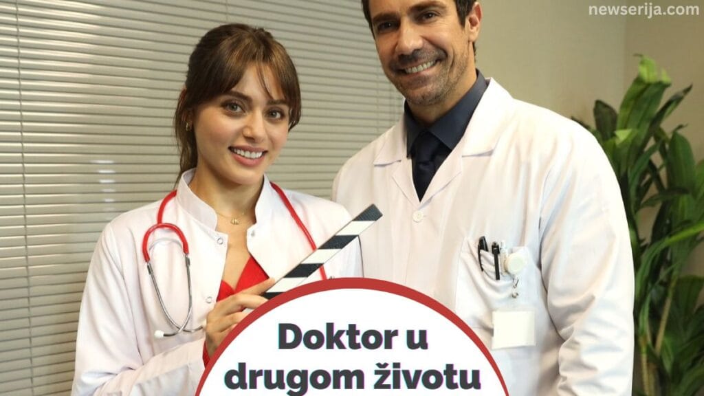 Doktor u drugom životu Hit Serija