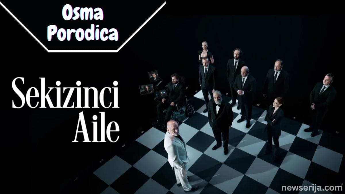 Osma Porodica Hit Serija