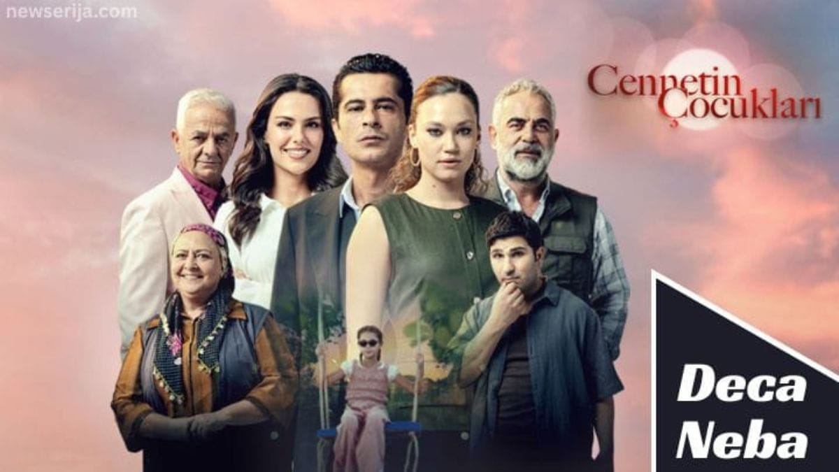 Cennetin Çocuklari Hit Serija Sa Prevodom